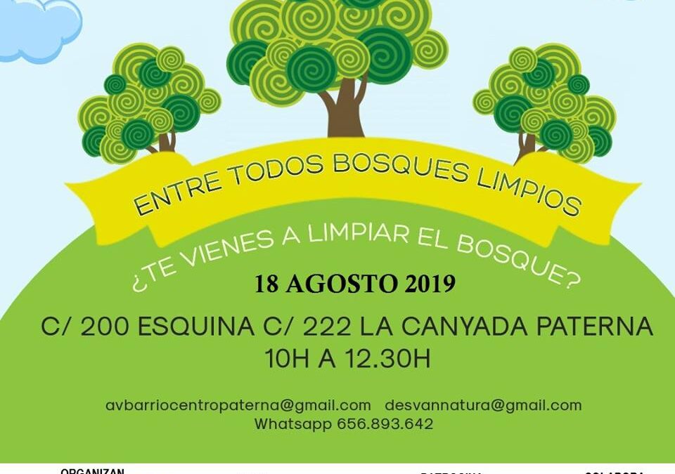 Limpieza Forestal – Bosque de la Canyada